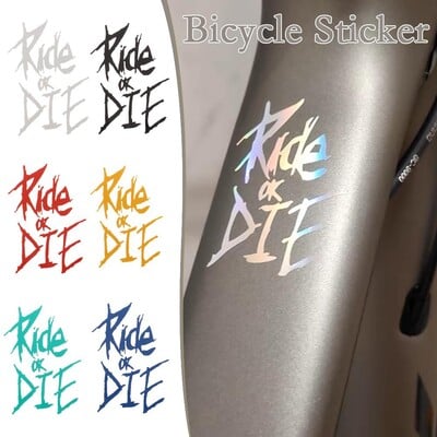 Autocolante noi pentru cadru de biciclete Ride Or Die Autocolante pentru tuburi pentru cadru decorativ pentru biciclete Mtb Accesorii pentru motociclete auto E7r6