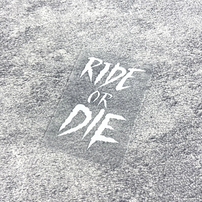 1PC Ride or Die Naljepnice okvira bicikla Gornja cijev bicikla Vilice Kacige Vinilne naljepnice Vodootporne za MTB bicikle Dodaci za motocikle
