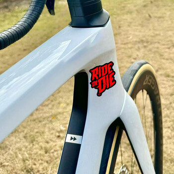 1PC Стикери Ride or Die Mtb Стикери за рамка на велосипед Направи си сам Горна тръба за планински велосипед Водоустойчиви винилови стикери Аксесоари за мотоциклети