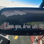 Es mīlu jūs drošu braukšanu radošs angļu sauklis radošas un smieklīgas uzlīmes multfilmu faniem un mīļotājiem, augstas kvalitātes auto kravas automašīnām moto