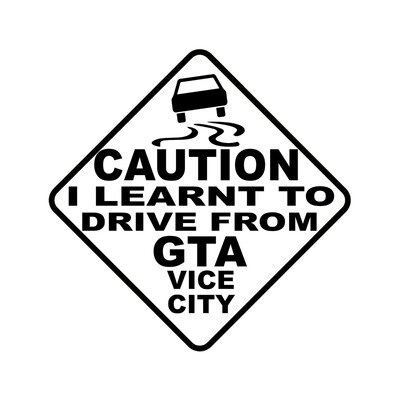 Automobilių lipdukas ATSARGIAI IŠMOKAU VAIRUOTI IŠ GTA VICE CITY Automobiliai Motociklai Išorės Priedai Vinilo lipdukai, skirti GTI Vw