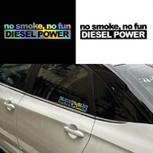 BlackWhitelaser automašīnu uzlīmes NO SMOKE NO FUN DIESEL POWER Automašīnu stila uzlīme Auto kravas automašīnu piederumi 1gab