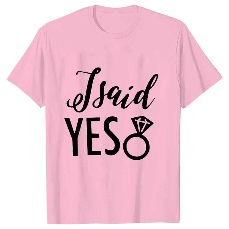 Aš pasakiau „Taip“ Mes pasakėme, kad vakarėlis Juokingas mergvakario marškinėliai Moteriški drabužiai Vestuviniai madingi marškinėliai 1PAC