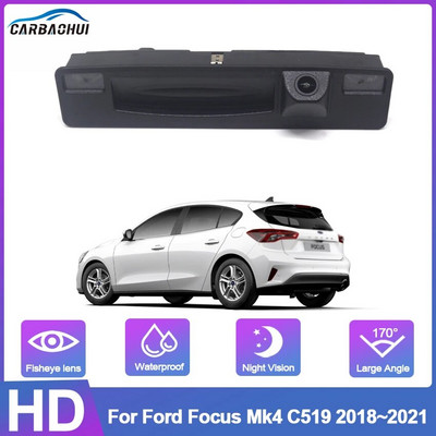 Full HD Trunk Handle Camera For Ford Focus Mk4 C519 2018 2019 2020 2021 CCD Night Vision Backup Reverse Rear View Camera