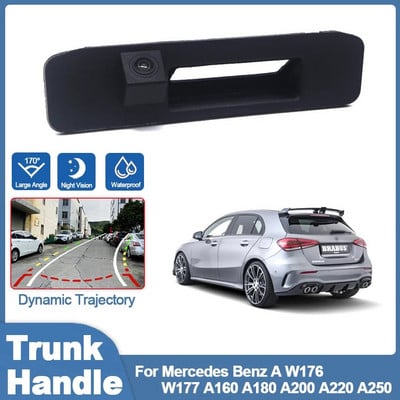Trunk Handle Rear View Camera For Mercedes Benz A W176 W177 A160 A180 A200 A220 A250 HD CCD Backup Reverse Parking Camera