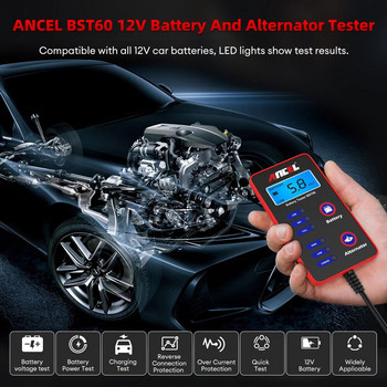 ANCEL BST60 12V автомобилен тестер за ток, цифров анализатор на батерии, автомобилен тестер, бърз алтернатор, тестер за зареждане, инструмент за автомобилни акумулатори