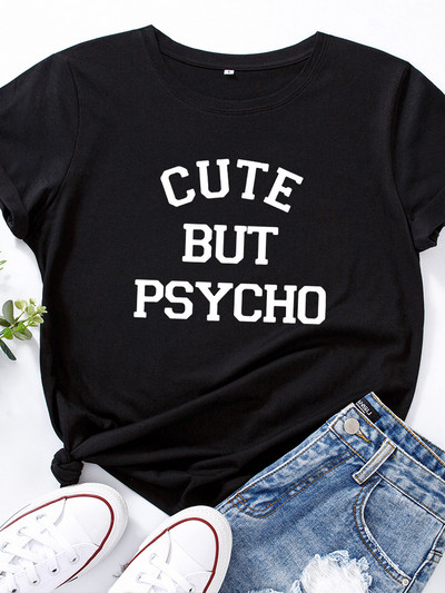 Tricou femei Cute But Psycho Letter Fashion imprimeu dama tricou casual baza guler O cămașă neagră tricou cu mânecă scurtă dama