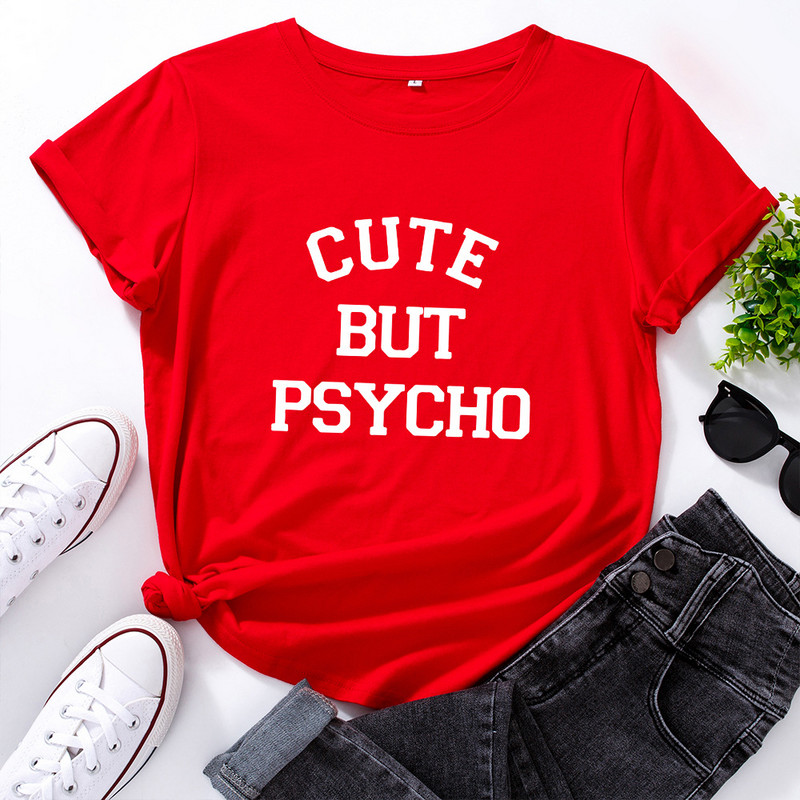 Tricou femei Cute But Psycho Letter Fashion imprimeu dama tricou casual baza guler O cămașă neagră tricou cu mânecă scurtă dama
