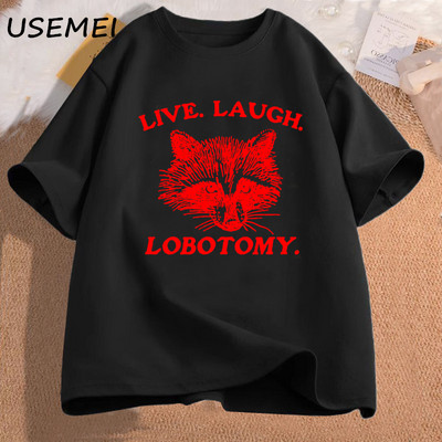 Live Laugh Lobotomy T-särk Meemi Raccoon Graafiline T-särk Vintage puuvillane lühikeste varrukatega trükitud T-särk Meeste riided Tänavarõivad