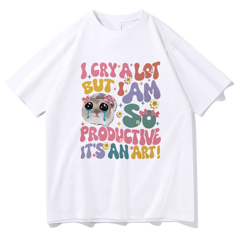 Bēdīgs kāmis, es daudz raudu, bet esmu tik produktīvs T krekls Modes vīriešu Harajuku retro T-krekls Unisex augstas kvalitātes kokvilnas t-krekli