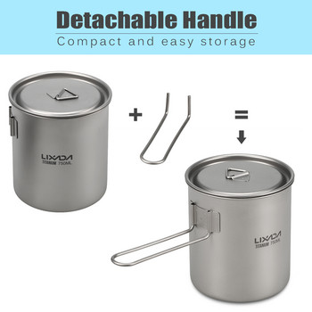 Lixada 750ml Camping Titanium Pot Water Cup με Αποσπώμενη Λαβή Φορητό σερβίτσιο εξωτερικού χώρου Επιτραπέζιο σκεύος πικ-νικ