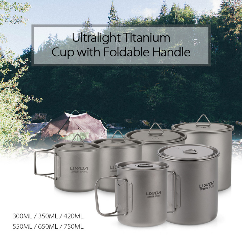 Lixada Ultralight Titanium Cup Portable Camping Picnic Water Cup krūze ar salokāmu rokturi 300ml/350ml/420ml/550ml/650ml/750ml